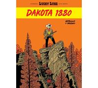 Libri Dakota 1880. Lucky Luke