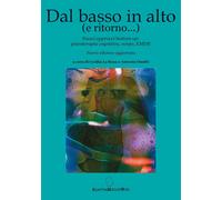 Libri Dal Basso In Alto (E Ritorno...). Nuovi Approcci Bottom-Up: Psicoterapia C