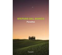 PARADISO - DAL BIANCO STEFANO - Garzanti