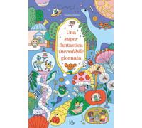Libri Dall'Ava Caroline - Una Super Fantastica Incredibile Giornata. Ediz. A Col