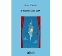 Dove finisce la sera