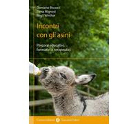 INCONTRI CON GLI ASINI - BISCOSSI DAMIANO, MIGNOSI ELENA - Carocci