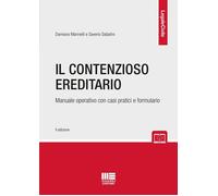 Libri Damiano Marinelli / Saverio Sabatini - Il Contenzioso Ereditario. Manuale