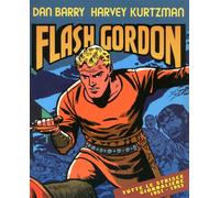 Libri Dan Barry / Harvey Kurtzman - Avventure Nello Spazio. Tutte Le Strisce Gio