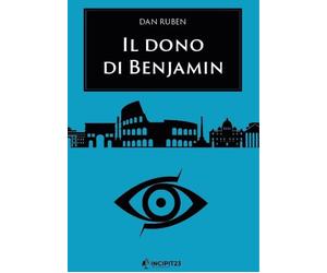 Libri Dan Ruben - Il dono di Benjamin - 2023 (Narrare)