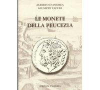 Libri D'Andrea Alberto / Giuseppe Tafuri - Le Monete Della Peucezia