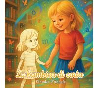 Libri D'Angelo Claudia - La Bambina Di Carta