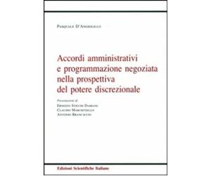 Libri D'Angiolillo Pasquale - Accordi Amministrativi E Programmazione Negoziata