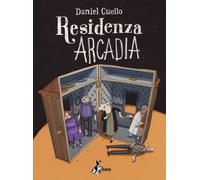 Libri Daniel Cuello - Residenza Arcadia