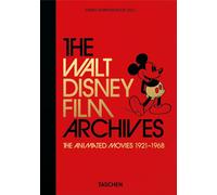 Libri Daniel Kothenschulte - The Walt Disney Film Archives. Animated Movies 1921