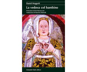 Libri Daniel Maggetti - Vedova con bambino - 2017 (I cristalli)