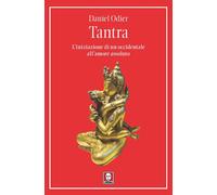 Libri Daniel Odier - Tantra