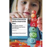 Libri Daniela Oddone / Veronica Sacca - Potenziamento Della Motricita Fine. Nuov