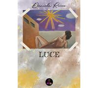 Libri Daniela Rocco - Luce. Seduti Tra Le Stelle