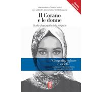 Libri Daniela Santus / Ansaloni Sara - Il Corano E Le Donne. Studio Di Geografia