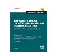 OBBLIGHI DI SINDACI E REVISORI NELLA PREVENZIONE E GESTIONE DELLA CRISI - SAVI