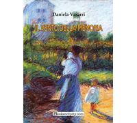 Libri Daniela Vasarri - Il Vento Della Memoria