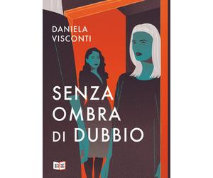 Libri Daniela Visconti - Senza ombra di dubbio - 2022