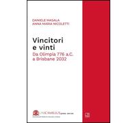 Libri Daniele Masala / Nicoletti Anna Maria - Vincitori E Vinti. Da Olimpia 776