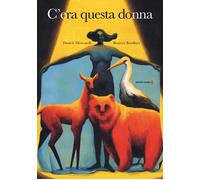 Libri Daniele Mencarelli - C'era Questa Donna. Ediz. A Colori