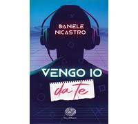 Libri Daniele Nicastro - Vengo Io Da Te