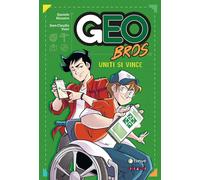 Geo Bros. Uniti si vince