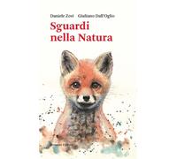 Libri Daniele Zovi - Sguardi Nella Natura