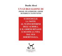 Libri Danilo Alessi - Un Gurguglione Di Poesie, Filastrocche, Giochi Di Parole E