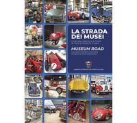 Libri Danilo Castellarin - La strada dei musei-Museum road - 2022