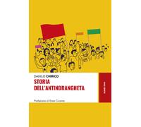 Libri Danilo Chirico - Storia dell’antindrangheta - 2021 (Storie)