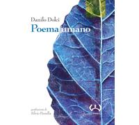 Poema umano - Dolci Danilo
