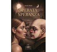 Libri Danilo Mallo' - Sperata Speranza