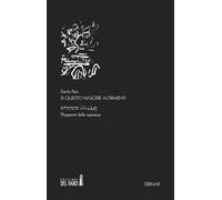 Libri Danilo Paris - Di Questo Nascere Altrimenti. Filogrammi Della Segnatura. V