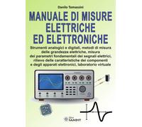 Libri Danilo Tomassini - Manuale Di Misure Elettriche Ed Elettroniche. Con Conte