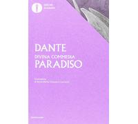Libri Dante Alighieri - La Divina Commedia. Paradiso