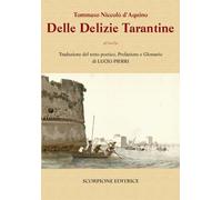 Libri D'Aquino Tommaso Niccolò - Dalle Delizie Tarantine