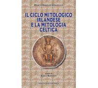 Libri D'Arbois De Jubainville Marie Henri - Il Ciclo Mitologico Irlandese E La M
