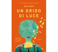 Un grido di luce - Daré Abi
