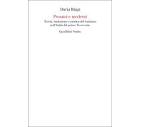 Prosaici e moderni. Teoria, traduzione e pratica del romanzo nell'Italia del primo Novecento