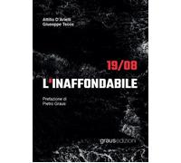 Libri D'Arielli Attilio / Tecce Giuseppe - L'inaffondabile