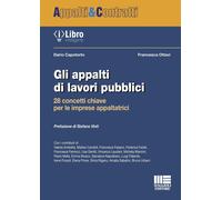 Libri Dario Capotorto, Francesca Ottavi - Gli Appalti Di Lavori Pubblici