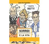 Libri Dario De Cristofaro - Sorridi, è la vita - 2023