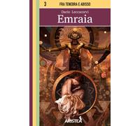 Libri Dario Leccacorvi - Emraia - 2020 (Fra tenebra e abisso)