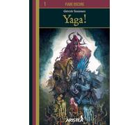 Libri Dario Leccacorvi - Yaga - 2021 (Fiabe oscure)