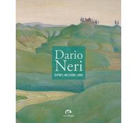Libri Dario Neri. Dipinti, Incisioni, Libri. Catalogo Della Mostra (Firenze, Ott