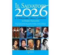 Libri Dario Salvatori - Il Salvatori 2026. Il Dizionario Della Canzone