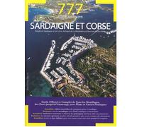 777 Guide Nautique. Sardaigne Et Corse. Périple en Sardaigne et en Corse, Archip