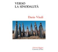 Libri Dario Vitali - Verso la sinodalità - 2014 (Sequela oggi)