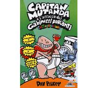 Libri Dav Pilkey - Capitan Mutanda E L'attacco Dei Gabinetti Parlanti