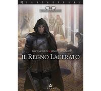 Libri Dave Morris / Jamie Thomson - Il Regno Lacerato. Terre Leggendarie #01